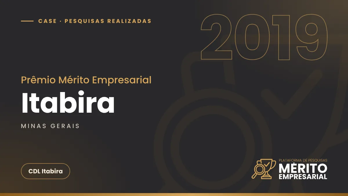 Capa do case Prêmio Mérito Empresarial 2019 em Itabira MG