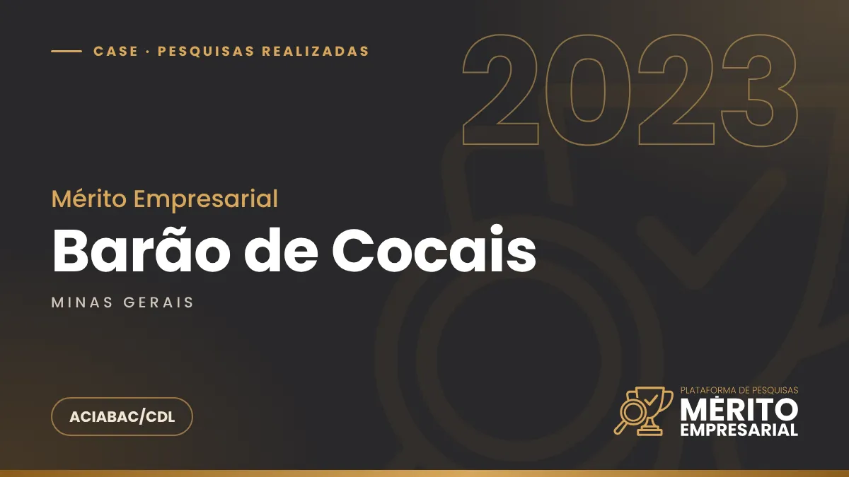Capa do case Mérito Empresarial 2023 em Barão de Cocais MG