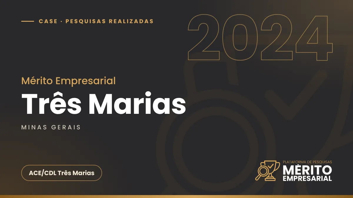Capa do case Mérito Empresarial 2024 em Três Marias MG