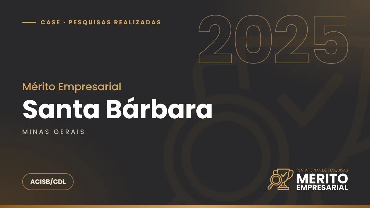 Capa do case Mérito Empresarial 2025 em Santa Bárbara MG