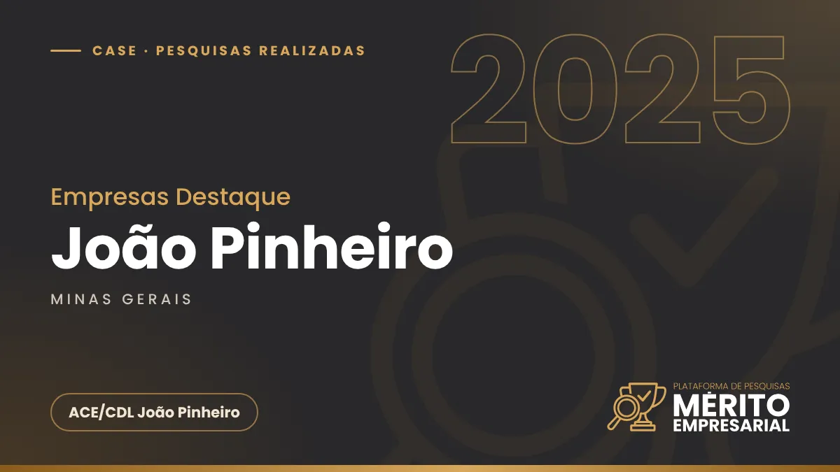 Capa do case Empresas Destaque 2025 em João Pinheiro MG