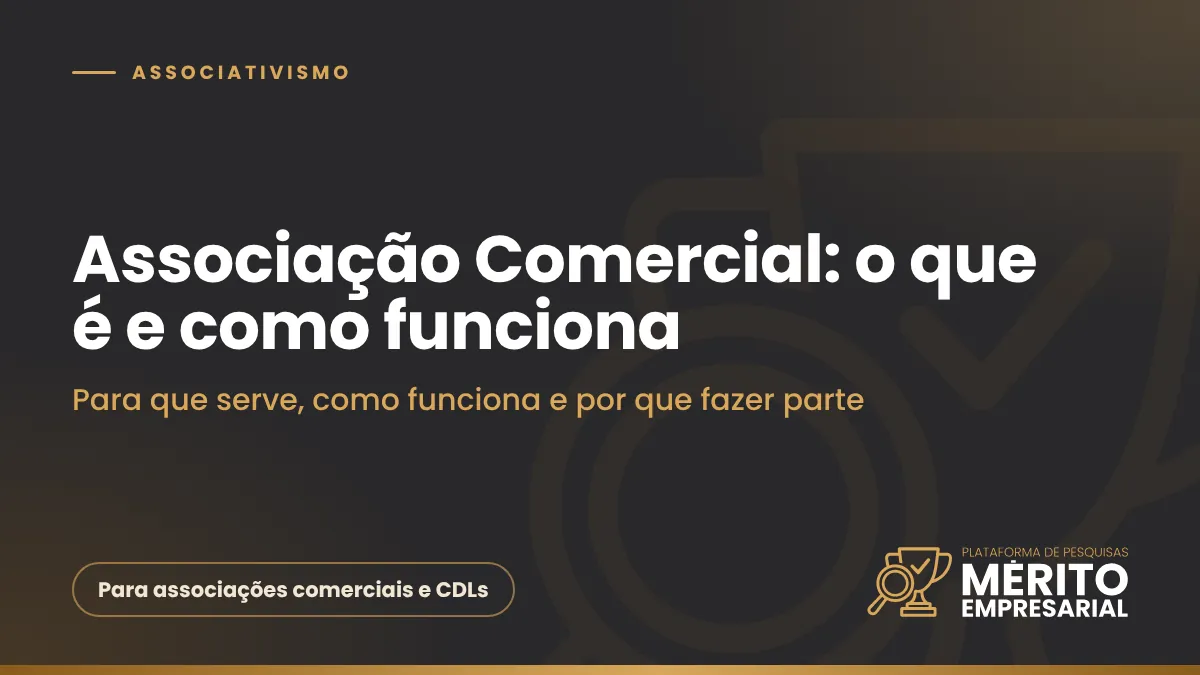 Capa do artigo Associação Comercial: o que é e como funciona