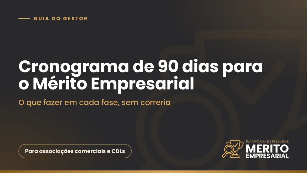 Capa do guia Cronograma de 90 dias para o Mérito Empresarial