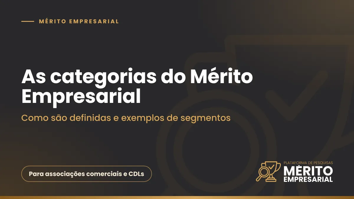 Capa do artigo Quais são as categorias que concorrem no Mérito Empresarial