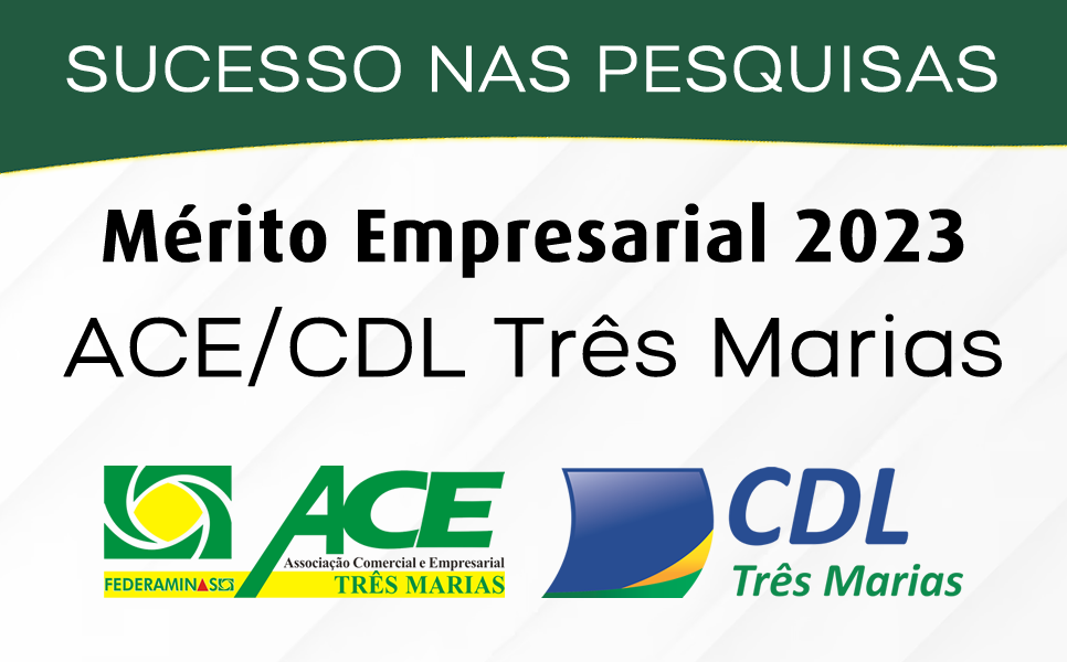 Pesquisas Mérito Empresarial 2023 em Três Marias MG