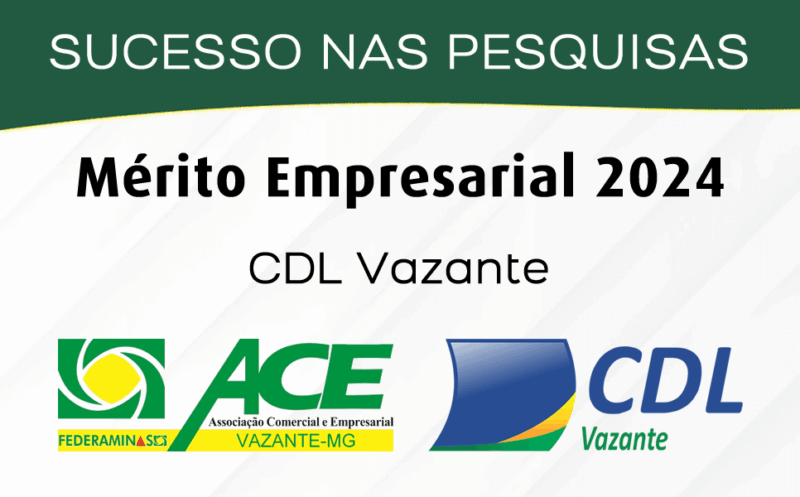 Pesquisas Mérito Empresarial 2024 Vazante MG